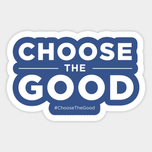 Choose the Good Sticker